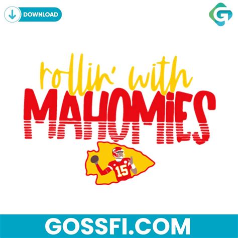 Rolling With Mahomies Chiefs Svg Digital Download - Gossfi.com