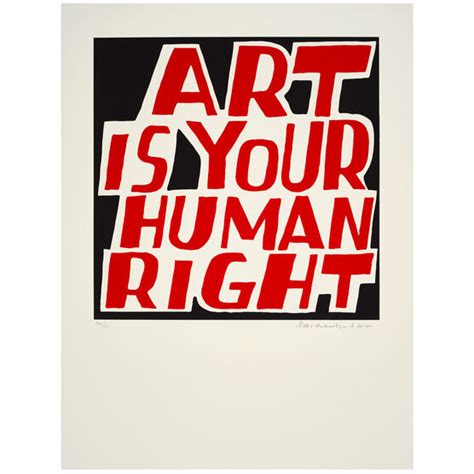 Bob and Roberta Smith - Art Is Your Human Right - New Art Editions