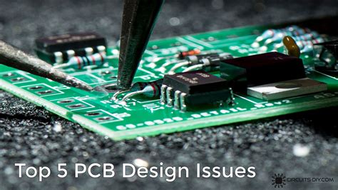 Top 5 PCB Design Issues Faced In PCB Manufacturing & Their Solutions