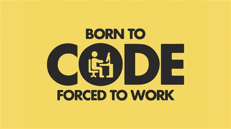 Born to Code Wallpaper 4K, Programmer quotes
