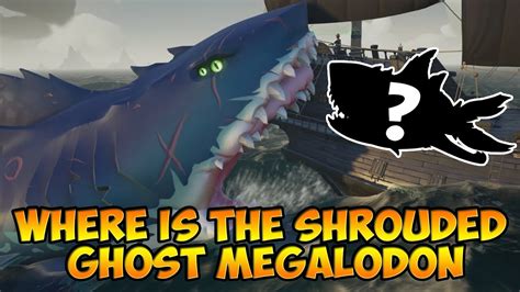 Sea Of Thieves Megalodon Shrouded Ghost