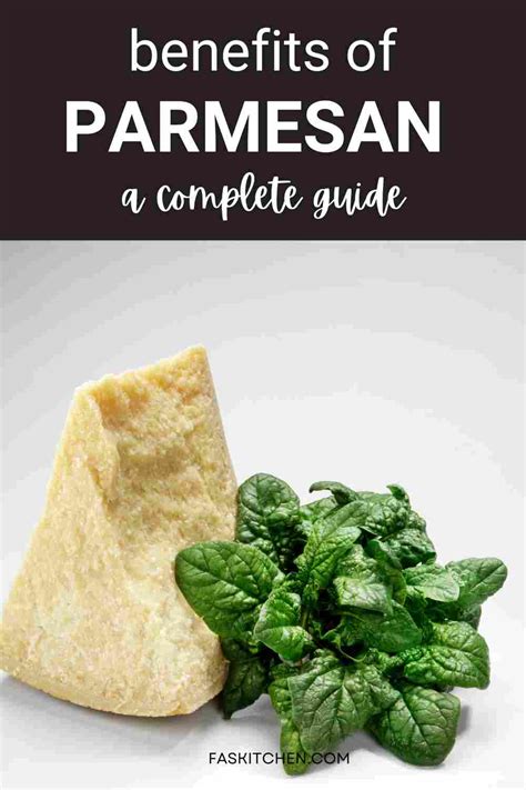 Parmesan 101: Benefits, How To Use, Buy, Store | Parmesan: A Complete Guide - Fas Kitchen