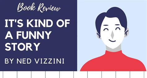 It's Kind of a Funny Story by Ned Vizzini | Book Review by The Bookish Elf