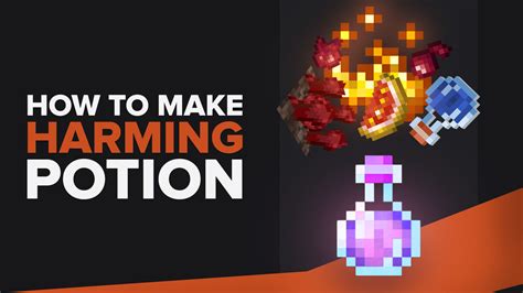 How To Make A Harming Potion In Minecraft: A Step-by-Step Guide