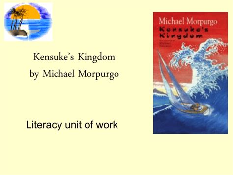 Kensuke`s Kingdom by Michael Morpurgo