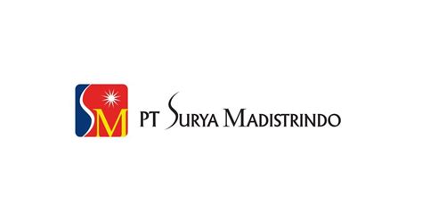 Working at PT Surya Madistrindo , Job Opening & Hiring October 2024