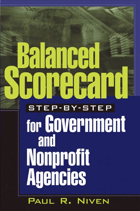 Balanced Scorecard Step-By-Step for Government and Nonprofit Agencies - DocsLib