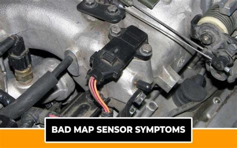 10 Bad MAP Sensor Symptoms (Causes & Solutions) - Automotive Den