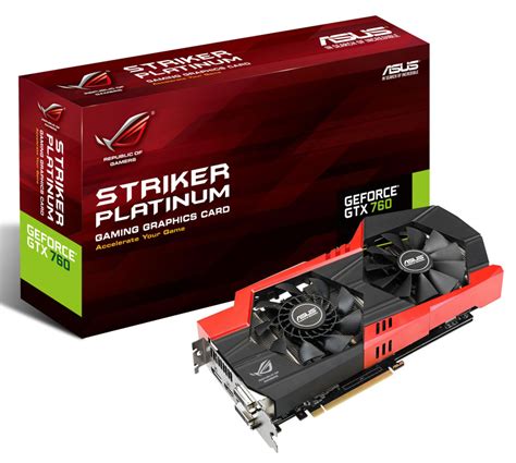 ASUS Announces the Striker GTX 760 Platinum 4GB Graphics Card | TechPowerUp