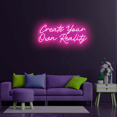 Create Your Own Reality Neon Sign Custom Neon Sign Led Neon | Etsy