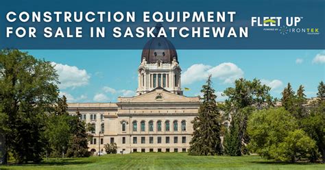 Construction Equipment Saskatchewan - Fleet Up