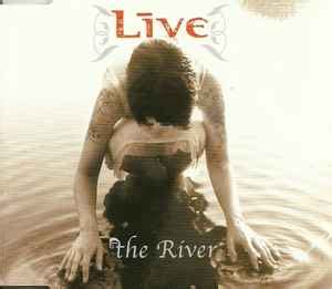 Live - The River | Releases, Reviews, Credits | Discogs