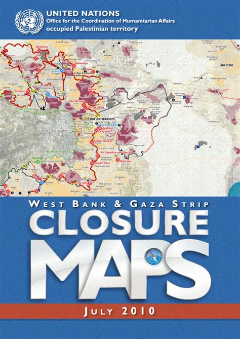 West Bank & Gaza Strip Closure Maps: Access and movement - OCHA map - Question of Palestine