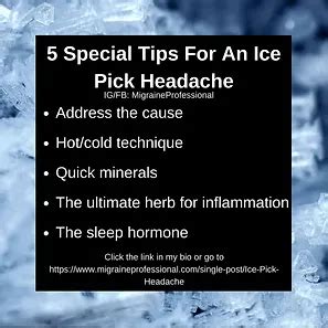 5 Special Tips For an Ice Pick Headache - Migraine Professional