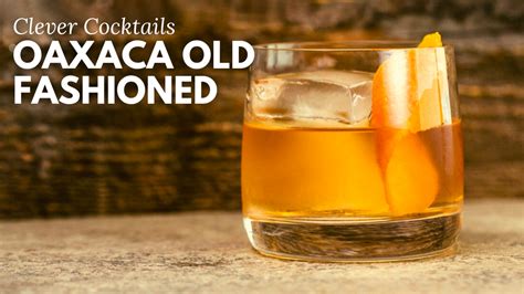 Oaxaca Old Fashioned – Bottle Pro Blog