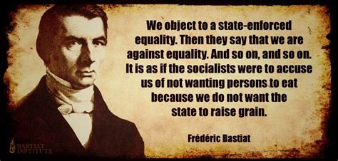 Frederic Bastiat's quotes, famous and not much - Sualci Quotes 2019