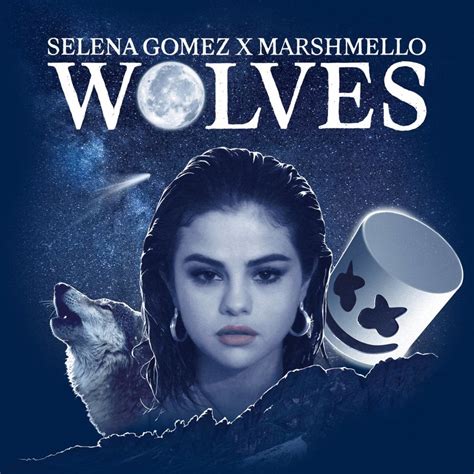 Selena Gomez Says Her New Marshmello Collab "Wolves" Mirrors What's ...