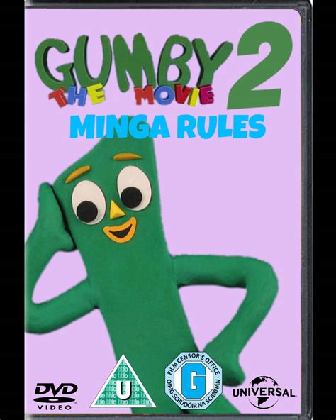 Gumby The Movie 2: Minga Rules (2015) UK DVD by ColtonUnleashed13 on DeviantArt