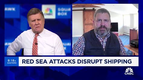 Red Sea attacks are 'a broader attempt' to disrupt global trade, says ...