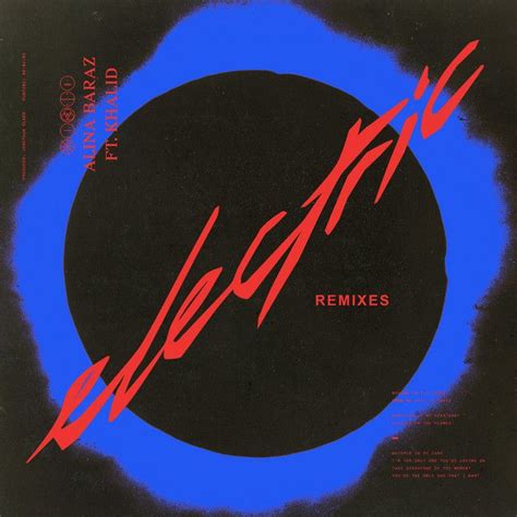 Electric (Marian Hill Remix) by Alina Baraz Khalid Marian Hill From Electric (Remixes) Made with ...