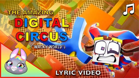 “Wacky World” by ZAMination and Cubical 🎪🎵 - The Amazing Digital Circus Music Video with Lyrics ...