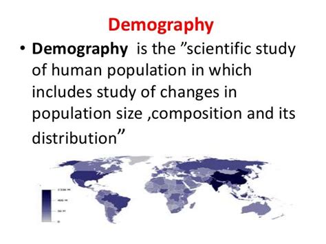 Demographic environment