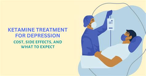 Ketamine Treatment for Depression: Cost, Side Effects, and What to Expect | by Kaushik M. of ...