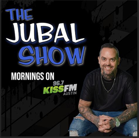 iHeartMedia Austin Adds “The Jubal Show” On 96.7 KISS FM