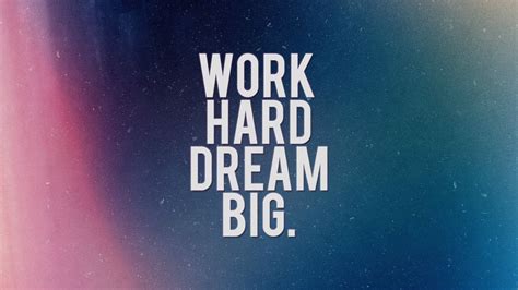 Work Hard Dream Big text HD wallpaper | Wallpaper Flare