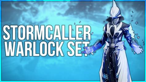 Stormcaller Warlock Set - Destiny 2 Fashion Builds - YouTube