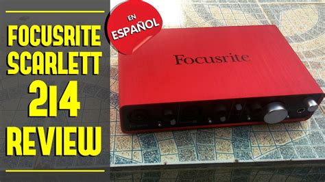 FOCUSRITE SCARLETT 2i4 | REVIEW EN ESPAÑOL - YouTube