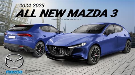 2025 Mazda 3 Redesign - New Car Release Date