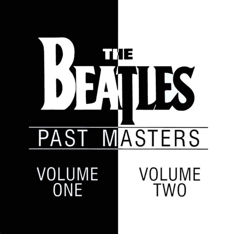 The Beatles – Past Masters — Futuro Chile