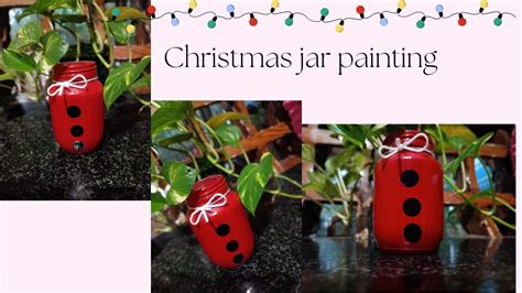 Christmas jar painting - YouTube