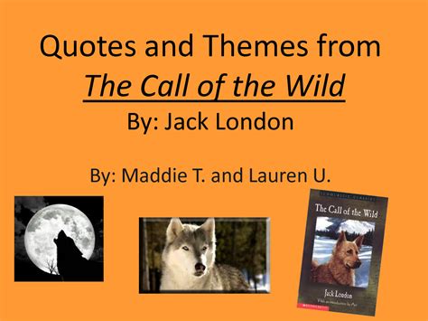 Call Of The Wild Quotes. QuotesGram