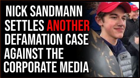 Nick Sandmann Settles Defamation Suit With NBC For Undisclosed Amount, Corporate Media Is Losing