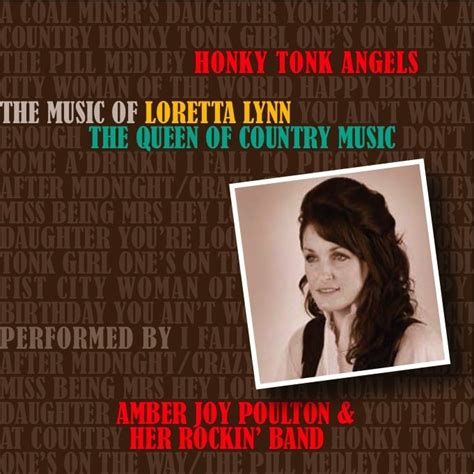 Honky Tonk Angels - Loretta Lynn Tribute CD | Amber Joy Poulton - Award-winning Country Artist