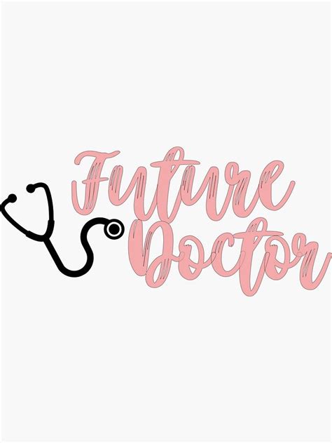 "Future Doctor" Sticker for Sale by allieweek | Medical school quotes, Future doctor, Medical quotes