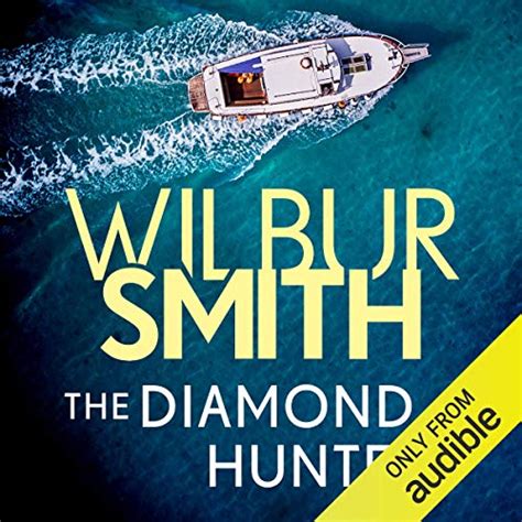 Amazon.com: The Diamond Hunters (Audible Audio Edition): Wilbur Smith ...