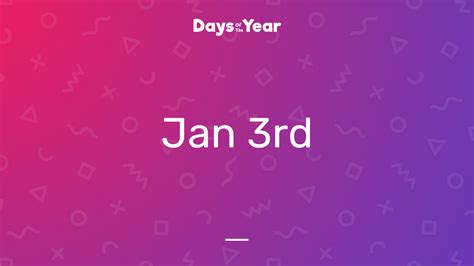 National Holidays on January 3rd, 2024 | Days Of The Year