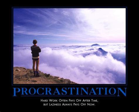 Master Marf: Motivational Monday: Procrastination (With A Picture!)