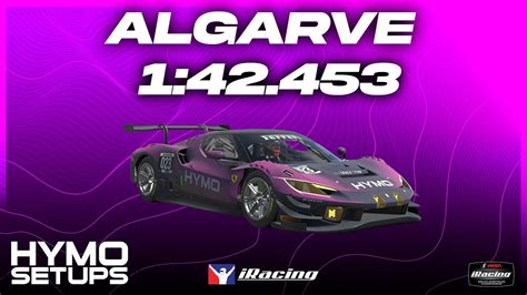 iRacing Hotlap | Ferrari 296 GT3 @ Algarve | IMSA | 2024 S2 Week 3 ...