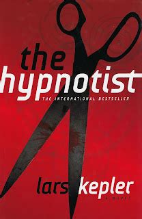 Bitter Tea and Mystery: The Hypnotist: Lars Kepler