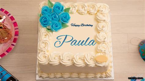 🎂 Happy Birthday Paula Cakes 🍰 Instant Free Download