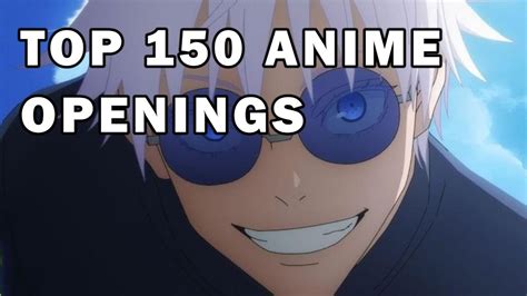 My Top 150 Anime Openings! - YouTube