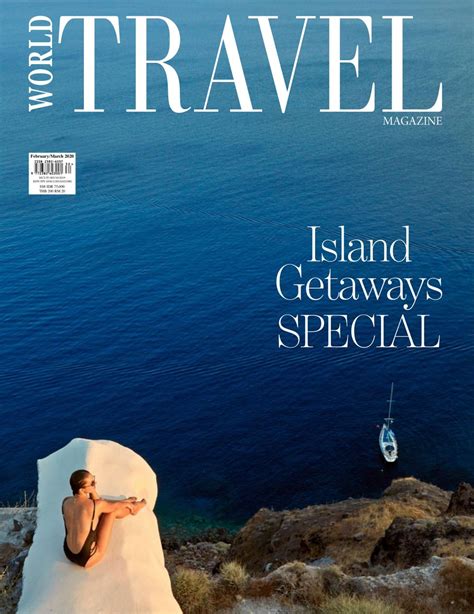 Get digital access to World Travel - February - March 2020 issue ...