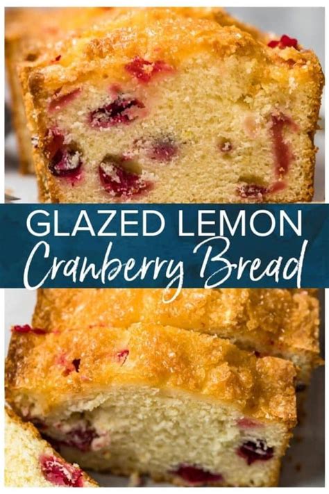 Glazed Lemon Cranberry Bread Recipe - The Cookie Rookie®