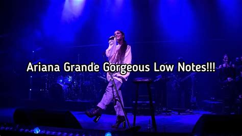 Ariana Grande Gorgeous Low Notes!!! - YouTube