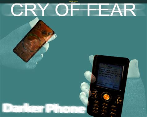 Darker Phone [Cry of Fear] [Mods]