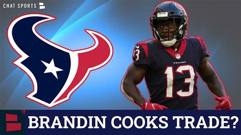 Texans Trade Rumors: Will Houston Trade Brandin Cooks This Offseason ...